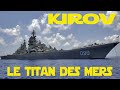 Croiseur russe kirov le titan des mers