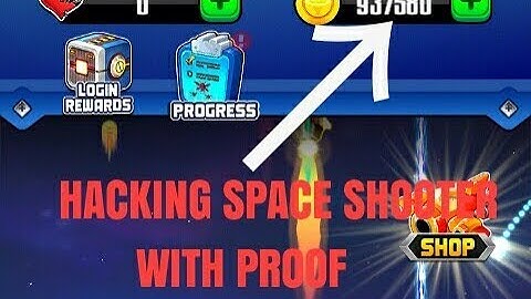 Hacking Space Shooter Coin Android Tutorial Without root