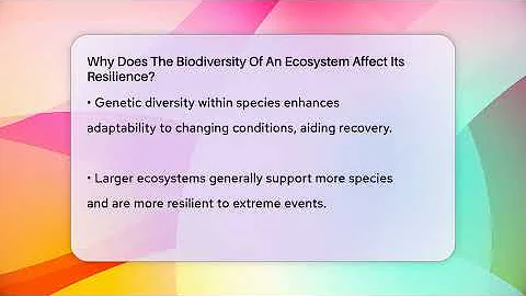 Why Does The Biodiversity Of An Ecosystem Affect Its Resilience? - Ecosystem Essentials