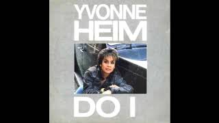 Yvonne Heim - Do I (1983)