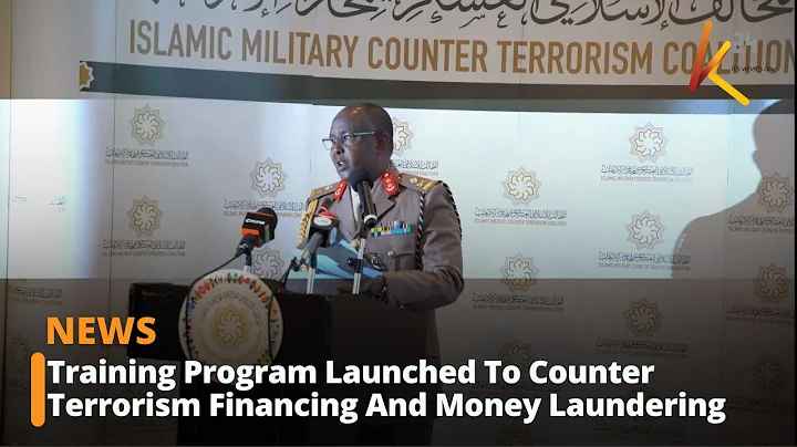 Advanced Training Program Launched To Counter Terrorism Financing And Money Laundering