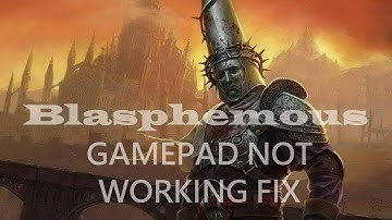 Blasphemous gamepad not working fix   Steering Wheel not detected fix   Repair gamepad issues