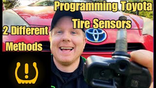 how to program a toyota tire pressure sensor (tpms) - 2 different methods