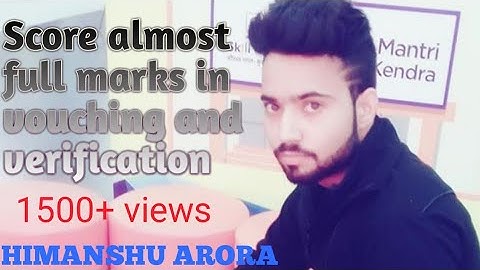 How To Score Almost FULL MARKS in VOUCHING and VERIFICATION  ||Auditng and Assurance ||PAPER - 6