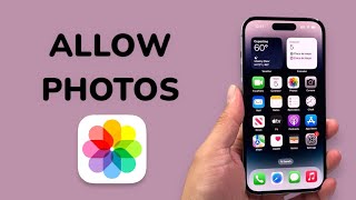 How To Allow Apps To Access Photos On Iphone