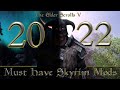 Must Have Skyrim Mods in 2022