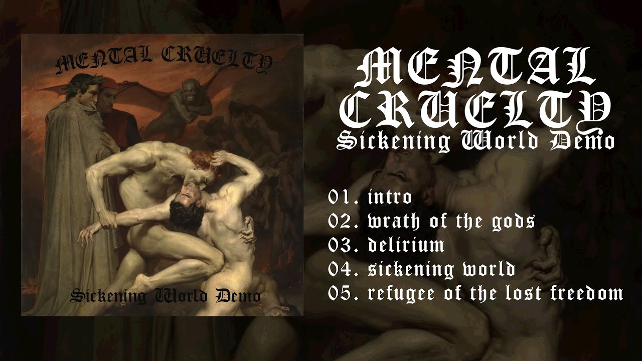 Mental Cruelty - Sickening World Demo (2015) [FULL STREAM HD