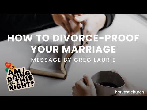 Kako se razvesti - dokazati svoj brak s pastorom Gregom Lauriejem