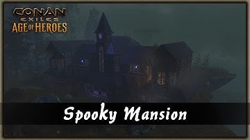 HOW TO BUILD A SPOOKY MANSION [SPEED BUILD] - CONAN EXILES