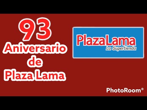 ¡FELICIDADES! ? PLAZA LAMA¡ Celebración del 93 Aniversario! [CUIDADO CON ESTA PAGINA ?]