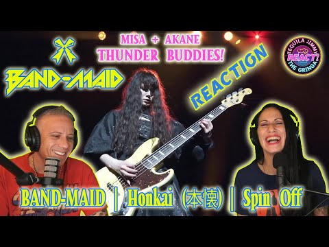 THUNDER BUDDIES! - BAND-MAID | HONKAI (本懐) | SPIN OFF - REACTION