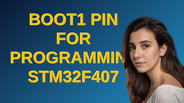 Electronics: BOOT1 pin for programming STM32F407