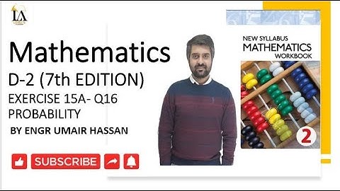Mathematics D2-7th Edition-Exercise 15 A -Q16 || 2020