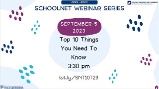 Schoolnet September Webinar Top 10 Things