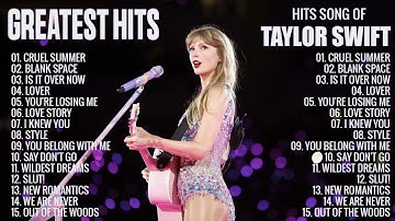 TAYLOR SWIFT - Best Pop Songs Playlist 2024 - T.A.Y.L.O.R.S.W.I.F.T Top Songs