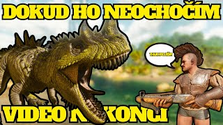 DOKUD NEOCHOČÍM CERATOSAURA VIDEO NEKONČÍ!!! I ARK SURIVAL ASCENDED I CZ/SK I