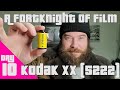 Kodak Double X (5222) | A FortKnight of Film Day 10