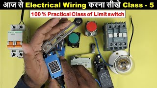 Free Practical Wiring Class for all Electricians || Class - 5 | Limit Switch Connection