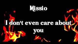 Missio- I don't even care about you chords