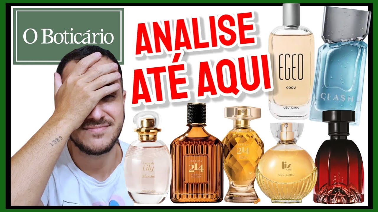 O Boticário até aqui. TEM LANÇADO coisas Boas ou SÓ PORCARIAS?