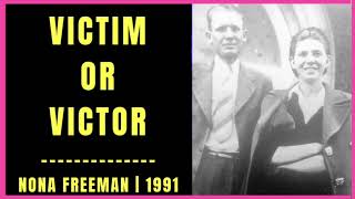 Victim or Victor by Nona Freeman 1991