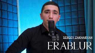 Sergey Zakharyan - Erablur (2022)