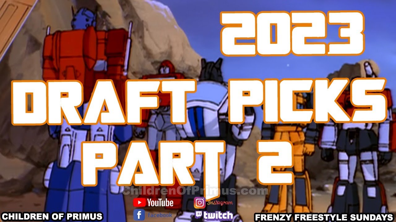 TRANSFORMERS 2023 DRAFT PICKS PART 2 🙂 Children of Primus
