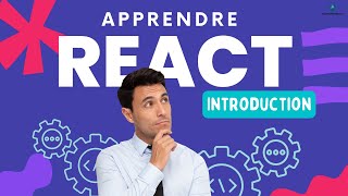 Apprendre REACT  1 Introduction