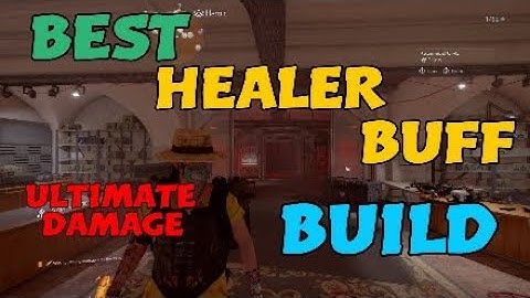 BEST HEALER BUFF BUILD TU10 | Division 2 #Division2 #BestBuilds #HealBuild #FutureInitiative