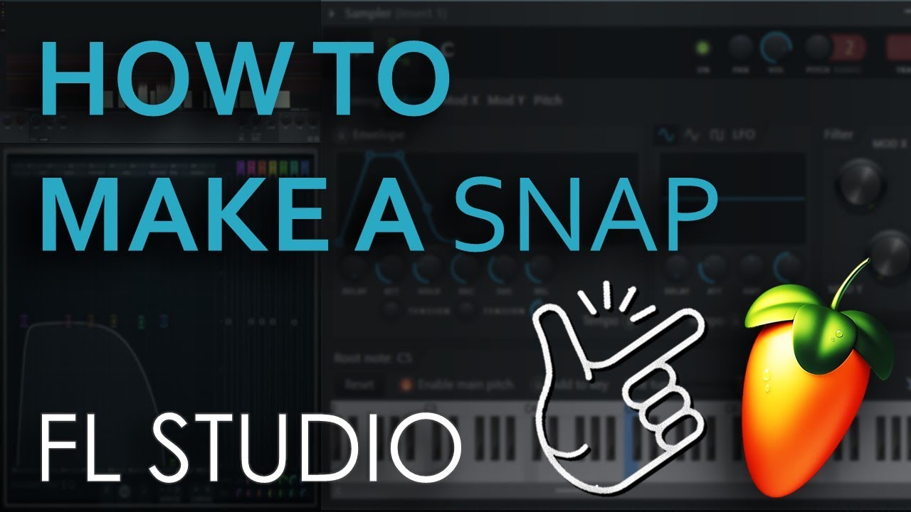 How to make snaps in FL Studio - What is Snaps Sound Effect? - YouTube