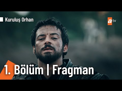 Kuruluş Orhan 1 Bölüm Fragman KurulusOrhanatv