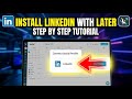 How to install LinkedIn Content Calendar with Later - Step By Step