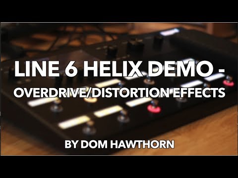 Line 6 Helix Demo - Overdrive/Distortion Effects