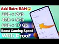 Add 6Gb to 8Gb Extra RAM On Any Android Device 2022 | Memory Extension Features | Boost Gaming Speed