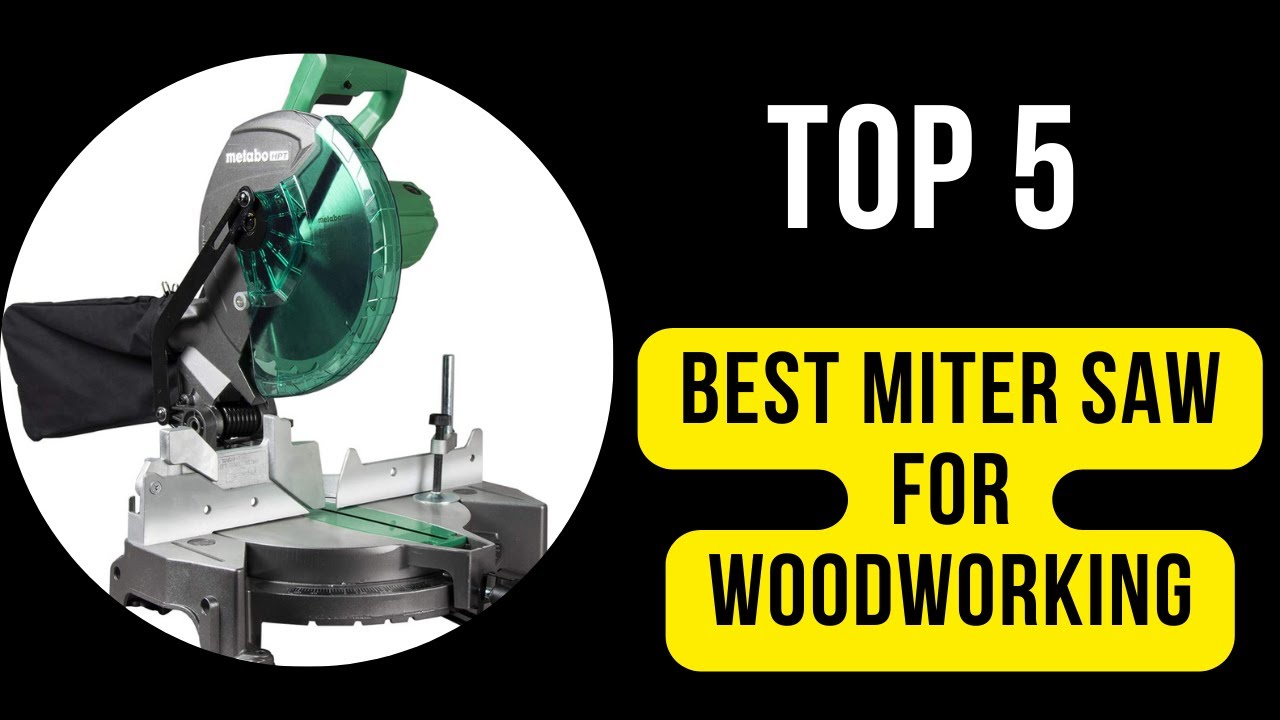 Top 5 Best Miter Saw for Woodworking Review 2023 YouTube