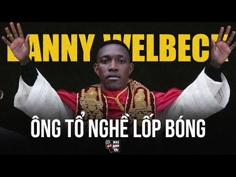Video CÀ KHỊA CẦU THỦ: DANNY WELBECK - ÔNG TỔ CỦA NGHỀ LỐP... - youtube