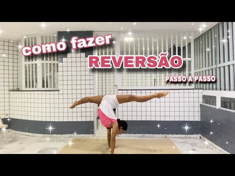 COMO FAZER REVERSÃO - Ginástica Rítmica// Celena Antunes