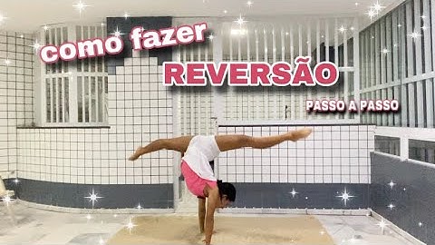 COMO FAZER REVERSÃO - Ginástica Rítmica// Celena Antunes