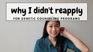 Addressing the elephant in the room: why I didn't reapply for genetic counseling programs