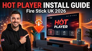 How to Install Hot Player on Any Amazon Fire Stick Device | UK Guide 2026 screenshot 1