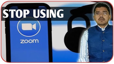 Stop Using Zoom App | Security Risk and Government Guidelines About Zoom App