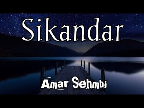 Sikandar(lyrics) - Amar sehmbi