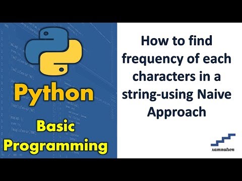 How to find frequency of each characters in a string-using Naive Approach