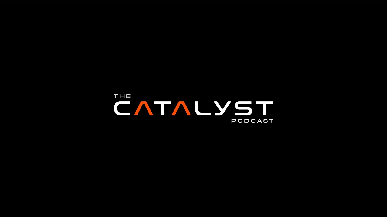 The Catalyst Podcast Episode 001 | Process, Outcomes & ChatGPT