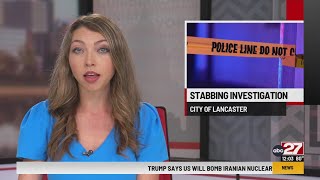 Stabbing in Lancaster under investigation, police say
