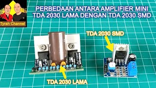 VID 117 I PENJELASAN PERBEDAAN TDA 2030 LAMA DENGSN TDA 2030 SMD
