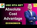 Absolute Cost Advantage | What is Absolute Cost Advantage ? | Economics Terminology