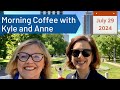 What Real Estate Buyers Must Know for August 17 and Beyond—Monday Morning Coffee with Kyle &amp; Anne
