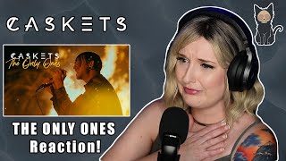 CASKETS - The Only Ones | REACTION