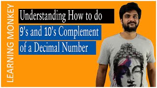 Understanding how to do 9's and 10's complement of a decimal number || Lesson 2 || Digital Logic ||